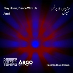 Stay Home, Dance With Us | Amiri | Recorded Live Stream