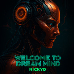 Welcome To Dream Mind