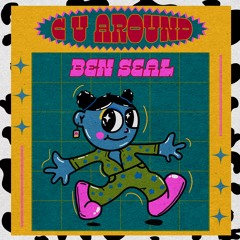 C U Around