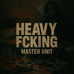 Heavy Fcking
