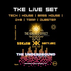 The Kindred Effect - Live Set 12/16/23