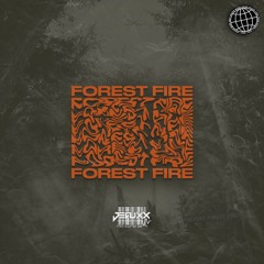 JEAUXX - Forest Fire