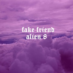 Fake Friend