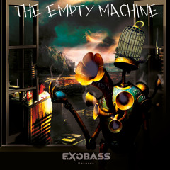 FOUSSY - THE EMPTY MACHINE [EXO-29]