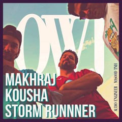 makhraj ft kou5ha ft stormrunner (OWJ)