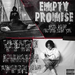 Empty Promise Feat. Kaiser York