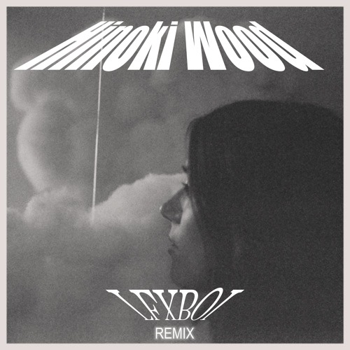Stream Gia Margaret - Hinoki Wood (LFXBOI Remix) by LFXBOI