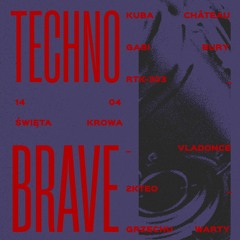 Is it Techno?  Święta Krowa Kraków -  Techno Brave #1