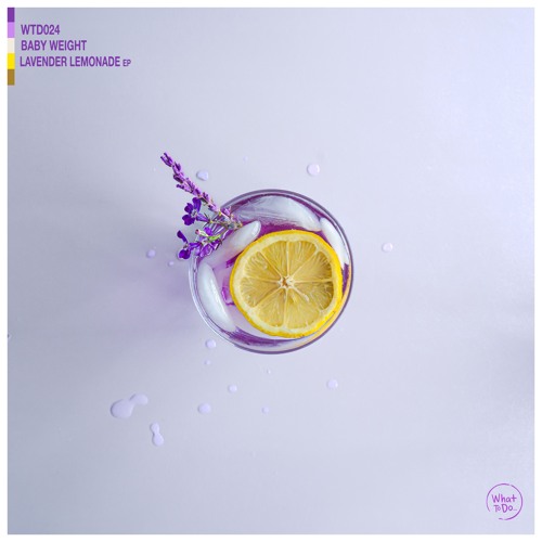 Baby Weight - Lavender Lemonade feat. Claire George