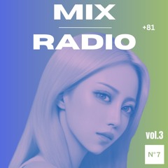 MIX RADIO #vol.3