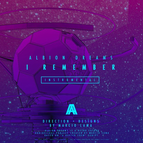 Albion Dreams -【 I Remember / Instrumental 】