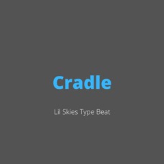 Lil Skies Type Beat - "Cradle" | Guitar Type Beat