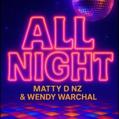 We go all night