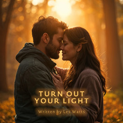 Turn Out Your Light
