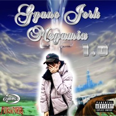 @gggyano JERK/HOODTRAP MEGAMIX VOL. 1