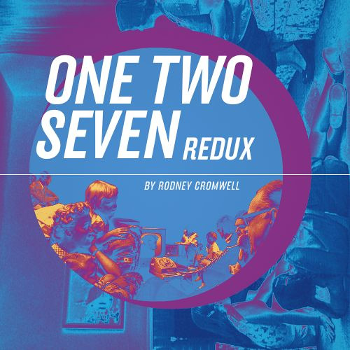 RODNEY CROMWELL: One Two Seven (redux) (featuring Alice Hubble)