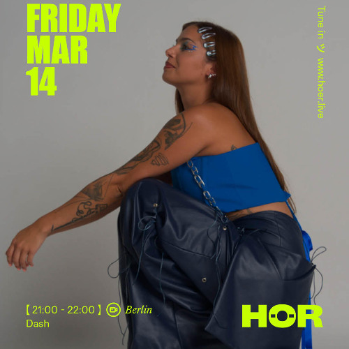 Dash Live @HÖR Berlin - 14th March 2025