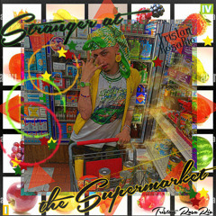 Stranger at the Supermarket (EP)