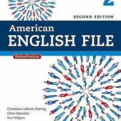 Get PDF American English File 2E 2 Studentbook: With Online Practice by  Christina Latham-Koenig,Cli