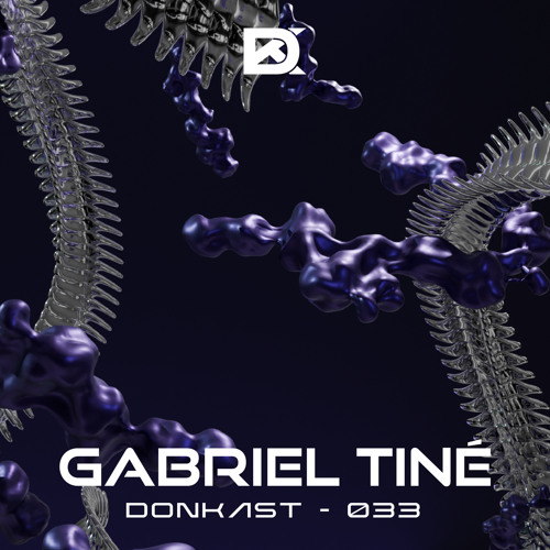 DONKAST033 - GABRIEL TINÉ
