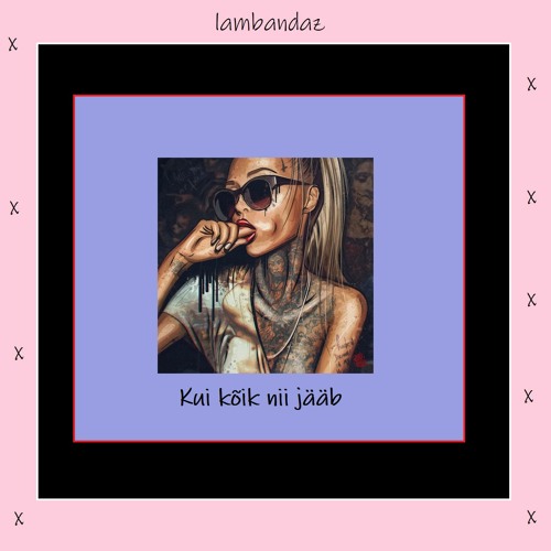 kui kõik nii jääb
