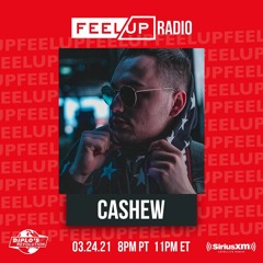 Feel Up Radio CASHEW Guest Mix (Diplo's Revolution - Sirius XM)