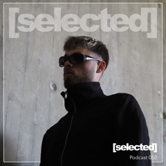 [selected] podcast 050 w/ L-AUX