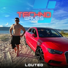 Louted - Techno Waves 2024