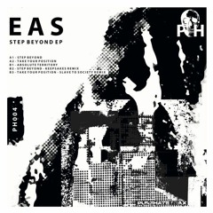 EAS - Take Your Position (Slave To Society Remix) [PURE HATE]