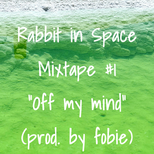 Off my mind