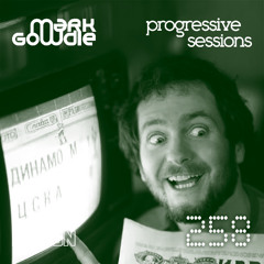 Mark Gowdie - Progressive Sessions 258