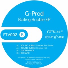 G-Prod - Boiling Bubble EP FTV002