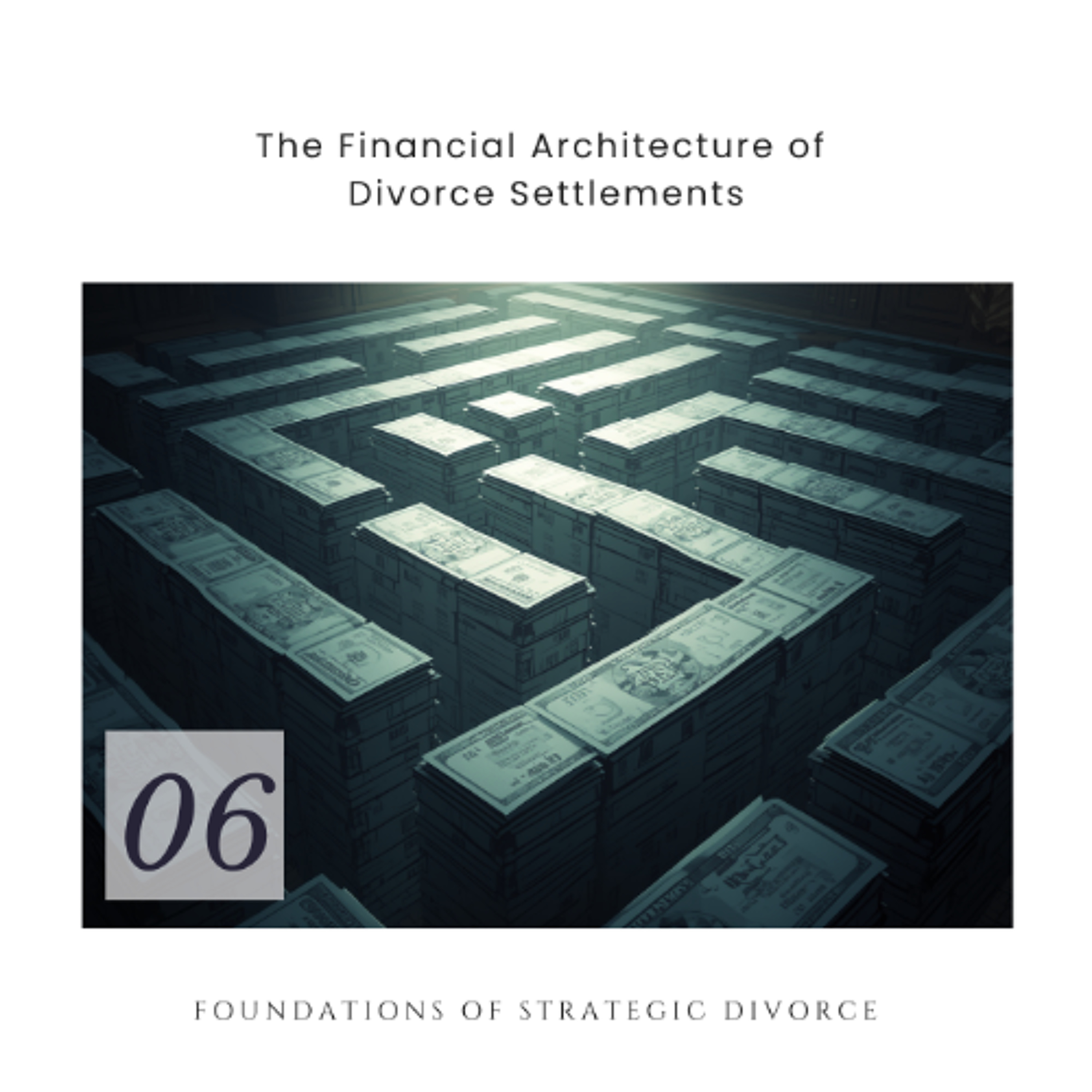 The Financial Architecture of Divorce Settlements - v1e6