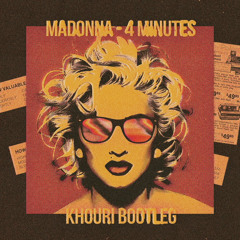 Madonna - 4 Minutes (Khouri Bootleg)