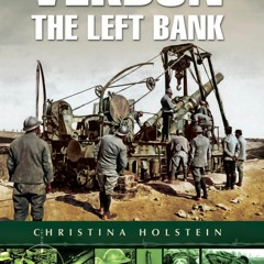 Ebook Verdun: The Left Bank (Battleground Verdun) unlimited