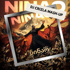 GIMS - NINAO (DJ CRIZLA MASH UP)