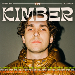 Broadcast 003: Kimber