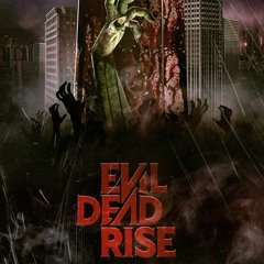 EVIL DEAD RISE - Que Sera - Greenband Trailer Style