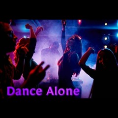 Dance Alone