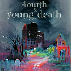 Parasitic Lifestyle - Young Death feat. 4ourth