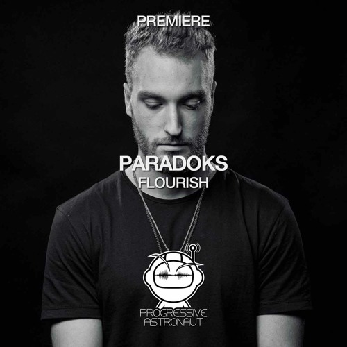 PREMIERE: Paradoks - Flourish (Extended Mix) [Purified Records]
