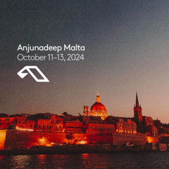 For An Anjuna Angel Malta 2024 Part 1