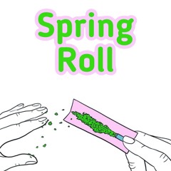 Spring Roll