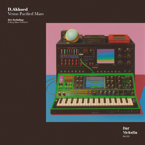 D.Akkord - Venus Pacified Mars (Radio Edit) [Bar Melodia]