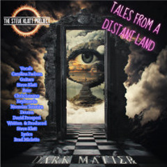 Tales From A Distant Land - Dark Matter