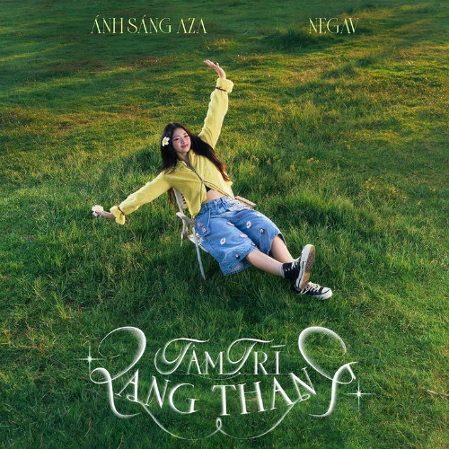 tâm trí lang thang - Ánh Sáng AZA ft. Negav ( ThaiThai & Jaycez Remix )