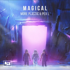 More Plastic & Pex L - Magical