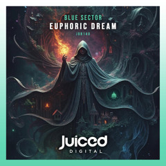 Blue Sector - Euphoric Dream (Radio Edit)