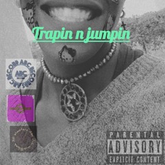 Trappin N Jumpin.mp3