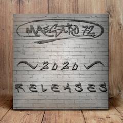 2020 Releases | Oldschool Rapbeats | Trap Beats | RnB R&B | Funk | Hip Hop | Maestro72